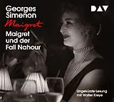 Audio CD (CD/SACD) Maigret und der Fall Nahour von Georges Simenon