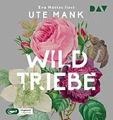 Audio CD (CD/SACD) Wildtriebe von Ute Mank