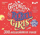 Audio CD (CD/SACD) Good Night Stories for Rebel Girls  Die große Box von Elena Favilli, Francesca Cavallo