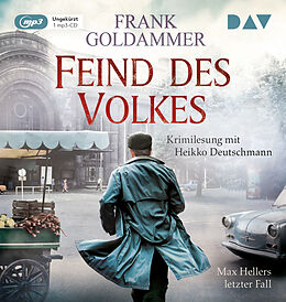 Audio CD (CD/SACD) Feind des Volkes. Max Hellers letzter Fall von Frank Goldammer