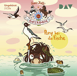 Audio CD (CD/SACD) Die Haferhorde  Teil 18: Pony bei die Fische von Suza Kolb