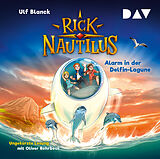 Audio CD (CD/SACD) Rick Nautilus  Teil 3: Alarm in der Delfin-Lagune von Ulf Blanck