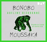 Audio CD (CD/SACD) Bonobo Moussaka von Adeline Dieudonné