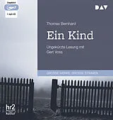 Audio CD (CD/SACD) Ein Kind von Thomas Bernhard