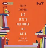 Audio CD (CD/SACD) Die letzte Bibliothek der Welt von Freya Sampson