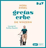 Audio CD (CD/SACD) Gretas Erbe  Die Winzerin-Reihe 1 von Nora Engel