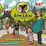 Audio CD (CD/SACD) Löre & Luc Unser lautes Leben (4). Folge 7: Meine Schwester wird geboren / Folge 8: Ich besuche Oma und Opa von Jenny Alten, Leonie Below, Johannes Disselhoff