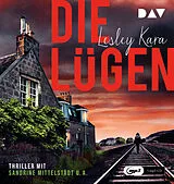 Audio CD (CD/SACD) Die Lügen von Lesley Kara
