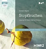 Audio CD (CD/SACD) Stopfkuchen. Eine See- und Mordgeschichte von Wilhelm Raabe