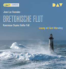 Audio CD (CD/SACD) (CD) Bretonische Flut. Kommissar Dupins fünfter Fall von Jean-Luc Bannalec