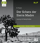 Audio CD (CD/SACD) Der Schatz der Sierra Madre von B. Traven
