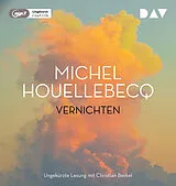 Audio CD (CD/SACD) (CD) Vernichten von Michel Houellebecq