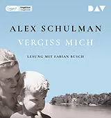 Audio CD (CD/SACD) Vergiss mich von Alex Schulman