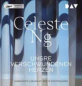 Audio CD (CD/SACD) Unsre verschwundenen Herzen von Celeste Ng