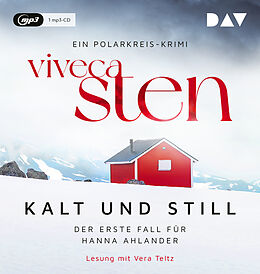 Audio CD (CD/SACD) (CD) Kalt und still. Der erste Fall für Hanna Ahlander von Viveca Sten