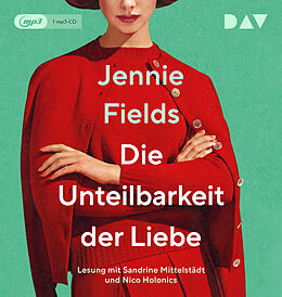Audio CD (CD/SACD) Die Unteilbarkeit der Liebe von Jennie Fields
