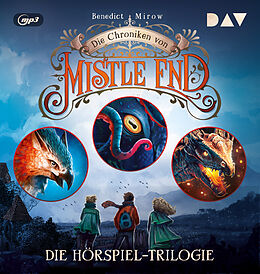 Audio CD (CD/SACD) Die Chroniken von Mistle End  Die Hörspiel-Trilogie (Teil 13) von Benedict Mirow