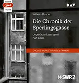 Audio CD (CD/SACD) Die Chronik der Sperlingsgasse von Wilhelm Raabe