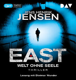 Audio CD (CD/SACD) EAST. Welt ohne Seele von Jens Henrik Jensen