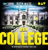 Audio CD (CD/SACD) (CD) Das College  In der Nacht kommt der Tod von Ruth Ware