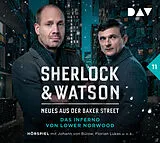 Audio CD (CD/SACD) Sherlock & Watson  Neues aus der Baker Street: Das Inferno von Lower Norwood (Fall 11) von Viviane Koppelmann
