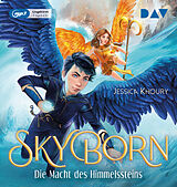 Audio CD (CD/SACD) Skyborn  Teil 2: Die Macht des Himmelssteins von Jessica Khoury