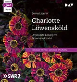 Audio CD (CD/SACD) Charlotte Löwensköld von Selma Lagerlöf