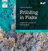 Audio CD (CD/SACD) Frühling in Fialta von Vladimir Nabokov