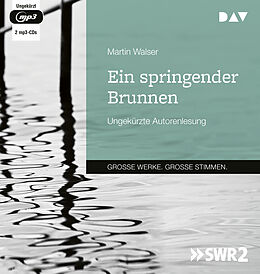 Audio CD (CD/SACD) Ein springender Brunnen von Martin Walser