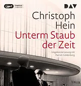 Audio CD (CD/SACD) Unterm Staub der Zeit von Christoph Hein