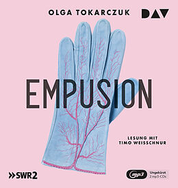 Audio CD (CD/SACD) Empusion. Eine natur(un)heilkundliche Schauergeschichte von Olga Tokarczuk
