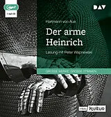 Audio CD (CD/SACD) Der arme Heinrich von Hartmann von Aue