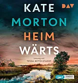 Audio CD (CD/SACD) Heimwärts von Kate Morton