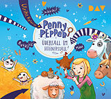 Audio CD (CD/SACD) Penny Pepper  Teil 11: Überfall im Hühnerstall! von Ulrike Rylance