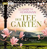 Audio CD (CD/SACD) Der Teegarten von Elisabeth Herrmann