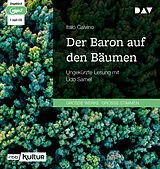 Audio CD (CD/SACD) Der Baron auf den Bäumen von Italo Calvino