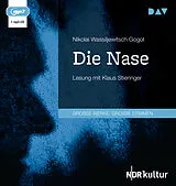 Audio CD (CD/SACD) Die Nase von Nikolai Wassiljewitsch Gogol