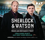 Audio CD (CD/SACD) Sherlock & Watson  Neues aus der Baker Street: Tödliches Duett auf der Thor-Brücke (Fall 20) von Viviane Koppelmann