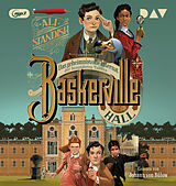 Audio CD (CD/SACD) Baskerville Hall  Das geheimnisvolle Internat der besonderen Talente (Teil 1) von Ali Standish