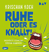 Audio CD (CD/SACD) Ruhe oder es knallt! von Krischan Koch