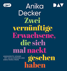 Audio CD (CD/SACD) Zwei vernünftige Erwachsene, die sich mal nackt gesehen haben von Anika Decker