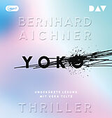 Audio CD (CD/SACD) Yoko von Bernhard Aichner