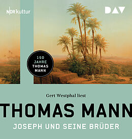Audio CD (CD/SACD) Joseph und seine Brüder von Thomas Mann