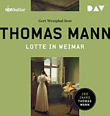 Audio CD (CD/SACD) Lotte in Weimar von Thomas Mann