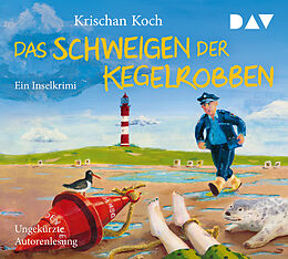 Audio CD (CD/SACD) Das Schweigen der Kegelrobben. Ein Inselkrimi von Krischan Koch