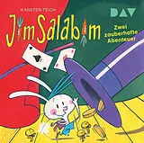 Audio CD (CD/SACD) Jim Salabim  Zwei zauberhafte Abenteuer von Karsten Teich