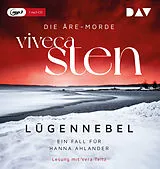 Audio CD (CD/SACD) Lügennebel. Ein Fall für Hanna Ahlander von Viveca Sten