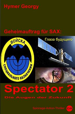 Kartonierter Einband Geheimauftrag für SAX / Spectator 2 von Hymer Georgy