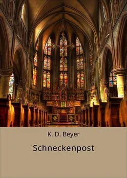 E-Book (epub) Schneckenpost von K. D. Beyer