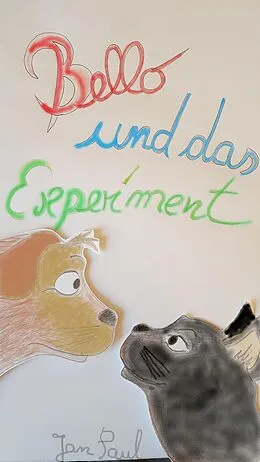 E-Book (epub) Bello und das Experiment von Jan Paul